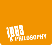 idea & philosophy